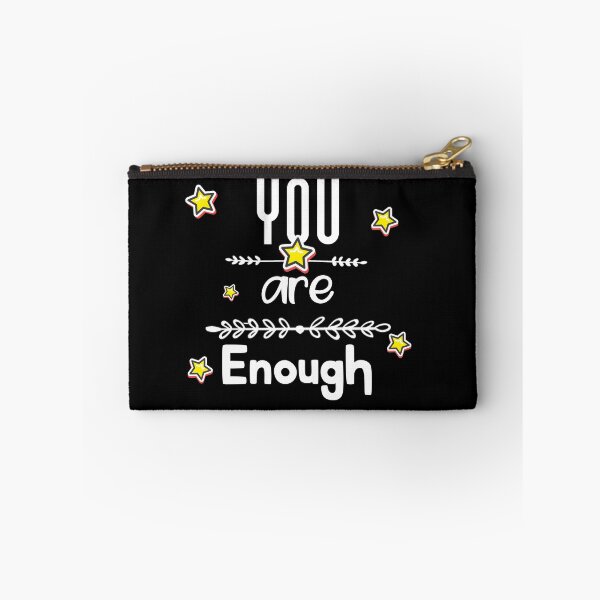 Item preview, You are enough - motivational quote for everyone designed and sold by feel-free-store.
