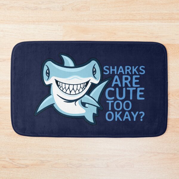 Item preview, Sharks Are Cute Too Okay? designed and sold by NikStore.