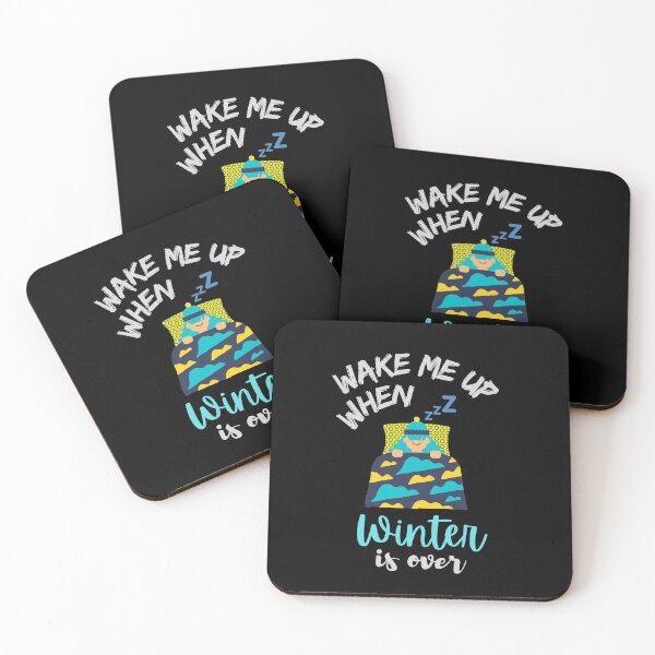 Item preview, Wake Me Up When Winter Is Over designed and sold by Joy Poddar.