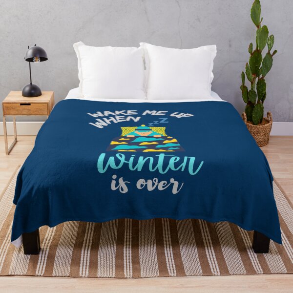 Item preview, Wake Me Up When Winter Is Over designed and sold by Joy Poddar.