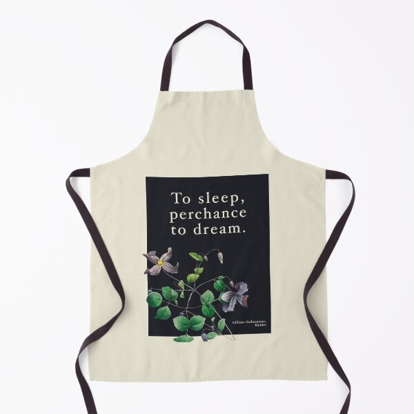 Item preview, To Sleep Perchance To Dream Shakespeare Hamlet Quote designed and sold by sky stephens.