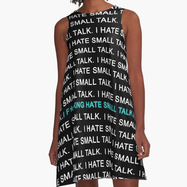 Small talk. A-Line Dress