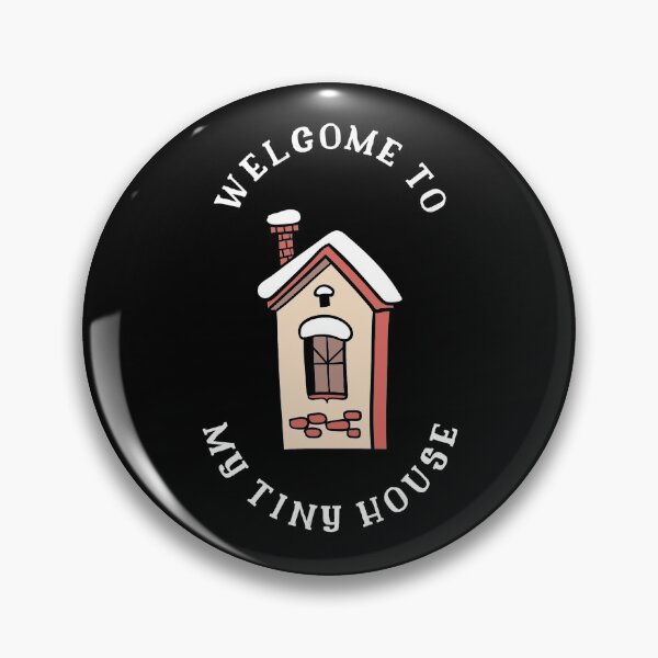 Item preview, Welcome to My Tiny House designed and sold by Belcibol.
