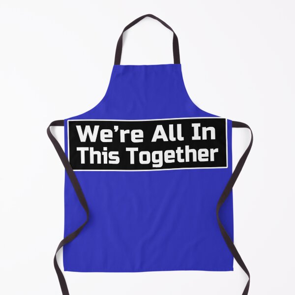 Item preview, We're All In This Together designed and sold by deanworld.