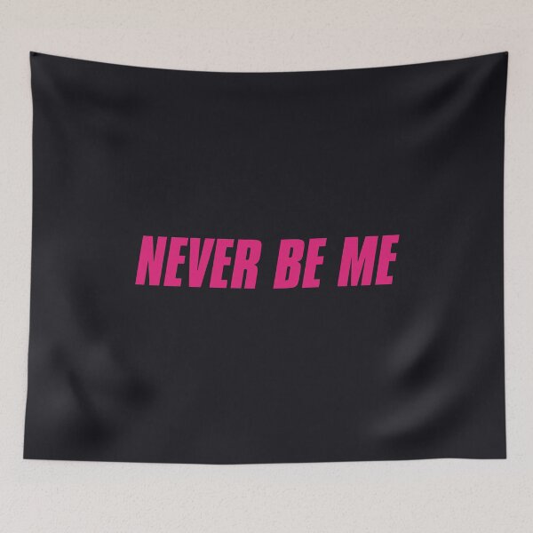 Item preview, Never Be Me designed and sold by yassmans.