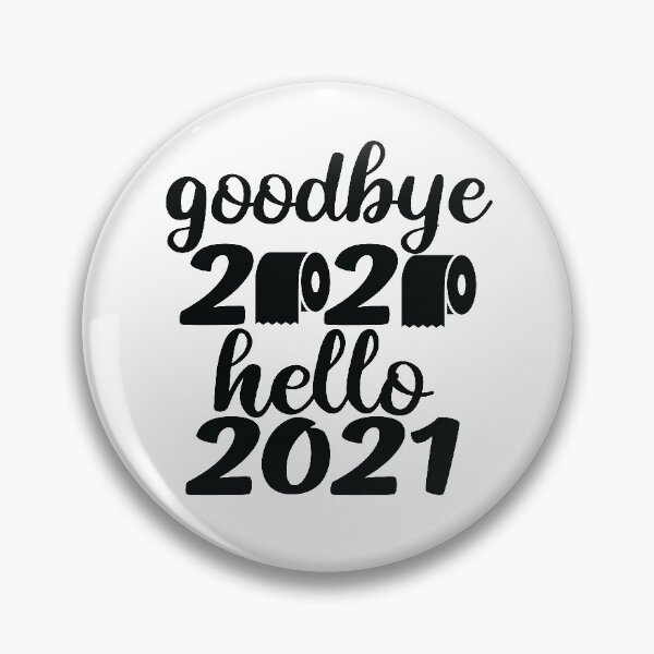 Item preview, Copy of Good Bye 2020 Hello 2021 Hello 2021 designed and sold by MousaObaid.