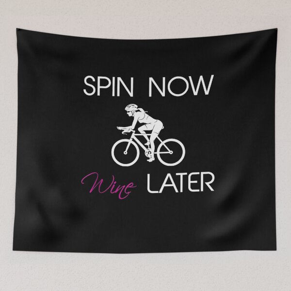 Item preview, Funny Spin Now Wine Later Bike Saying for  designed and sold by Colleen206.