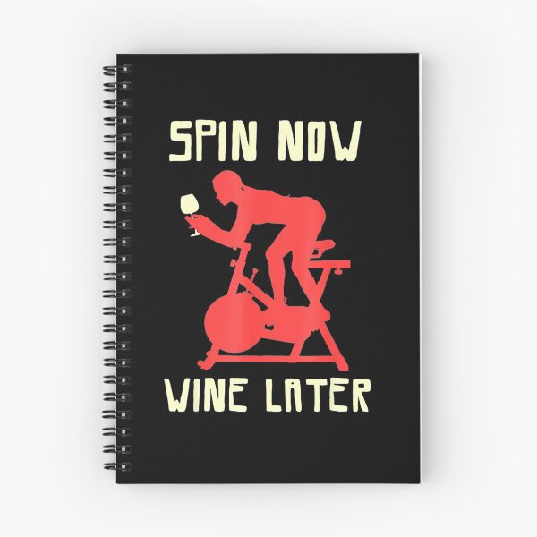 Item preview, Funny Spinning Class Spin Now Wine Later designed and sold by Colleen206.