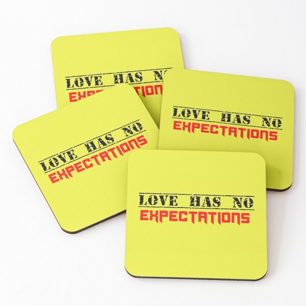 Item preview, love has no expectations designed and sold by sarina G.