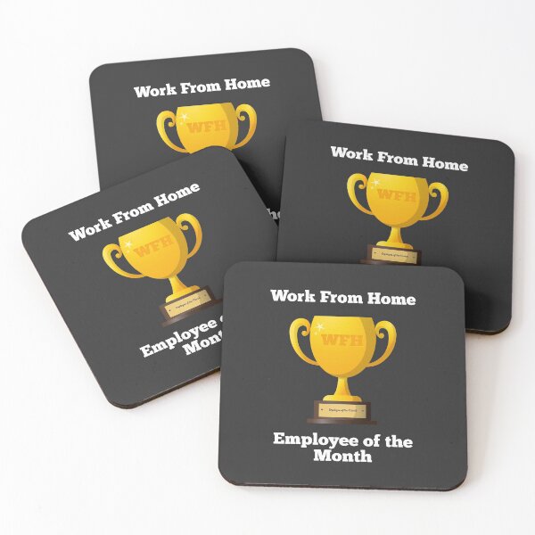 Item preview, Work From Home - Employee of the Month designed and sold by Kevin-PR.