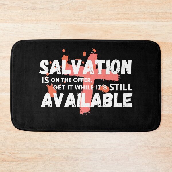 Item preview, SALVATION IS on the offer, get it while it's STILL AVAILABLE designed and sold by coolteesok.