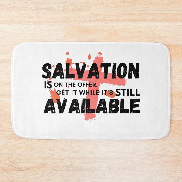 Item preview, SALVATION IS on the offer, get it while it's STILL AVAILABLE designed and sold by coolteesok.