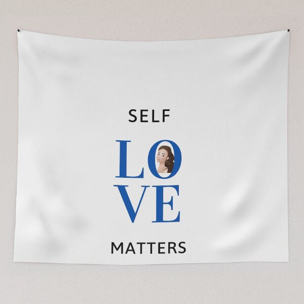 Item preview, Self Love matters designed and sold by DareDreams.