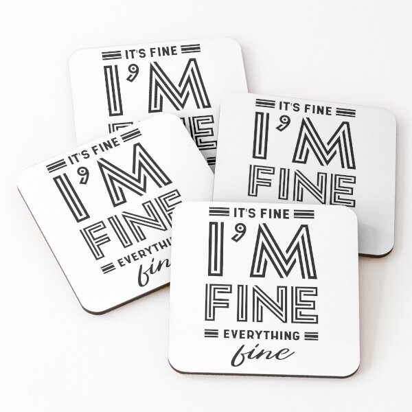Item preview, Everything is Fine - motivational quote designed and sold by DiogoCalheiros.