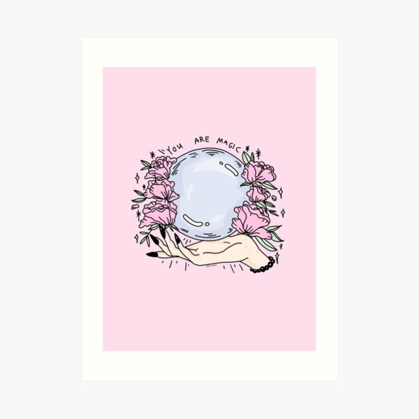 you are magic - pt2 Art Print
