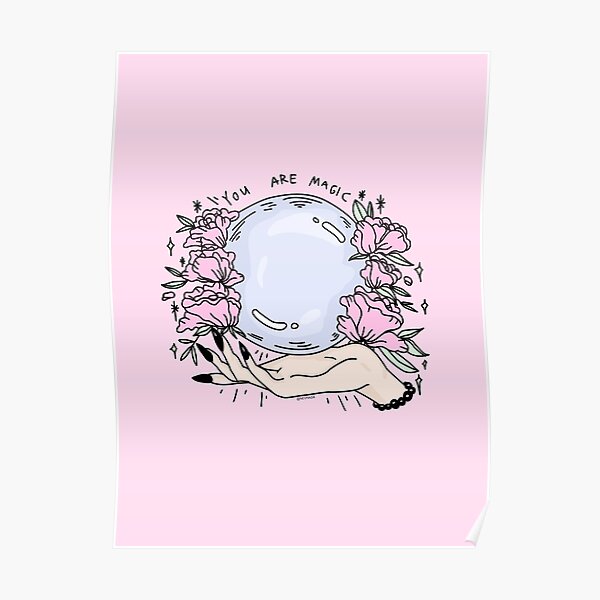 you are magic -pink- Poster