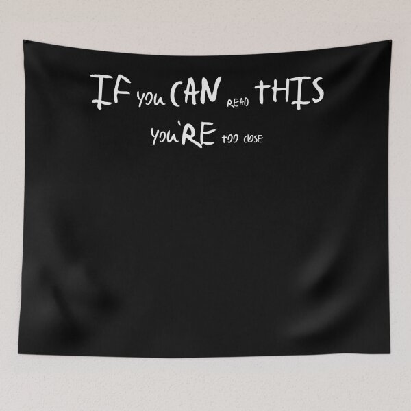 Item preview,  if you can read this you're too close designed and sold by Feline Rockstars.