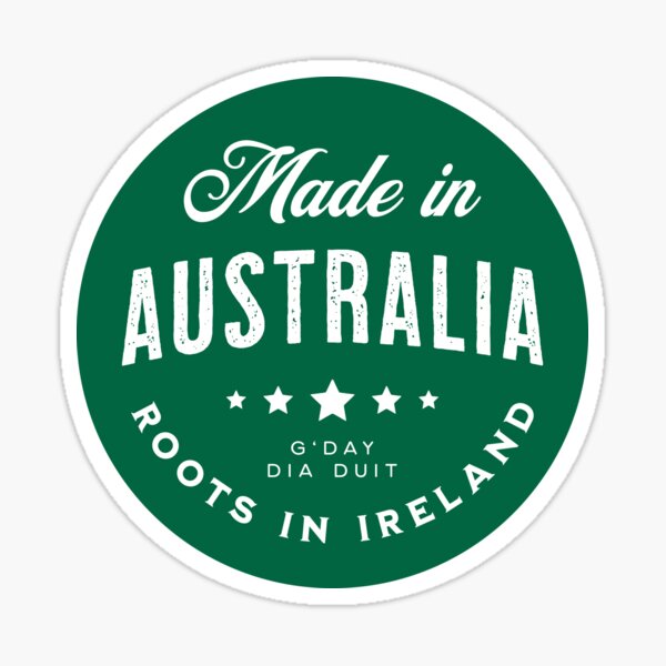 Item preview, Made In Australia ~ Roots in Ireland designed and sold by VicEllisArt.