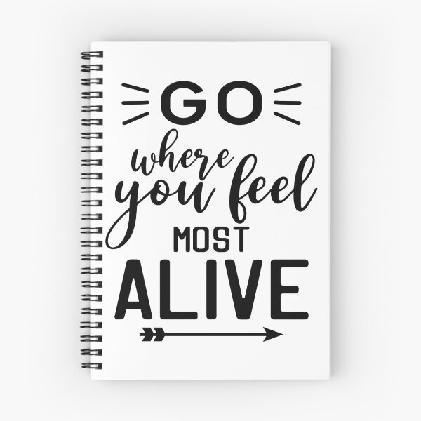 Item preview, Go Where You Feel Most Alive T-Shirt designed and sold by Wasef Baker.