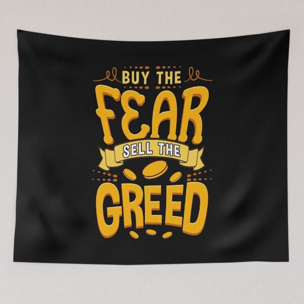Item preview, Buy The Fear Sell The Greed designed and sold by perfectpresents.
