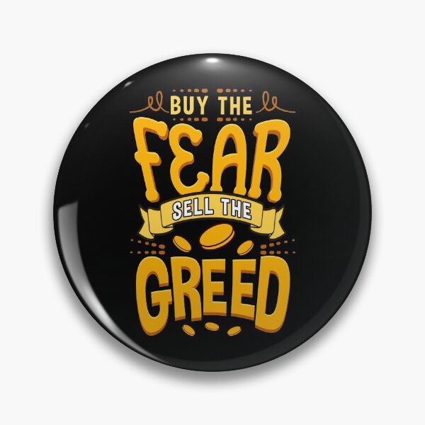 Item preview, Buy The Fear Sell The Greed designed and sold by perfectpresents.