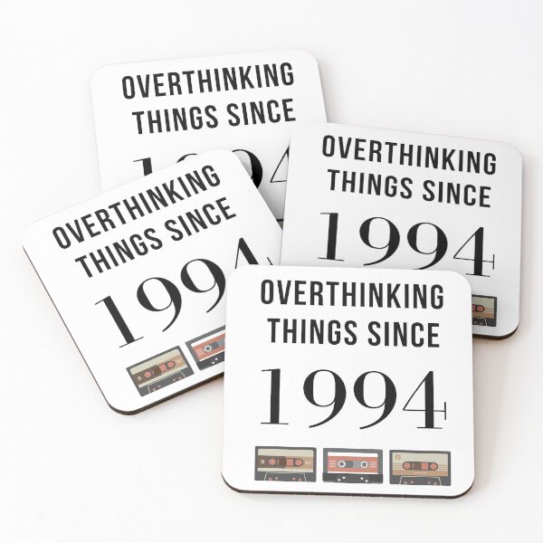 Item preview, Overthinking Things Since 1994 Funny Text designed and sold by A. P..