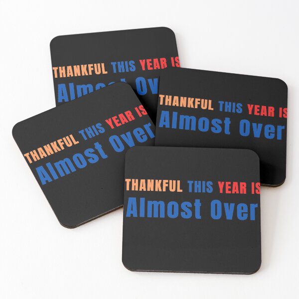 Item preview, Thankful This Year Is Almost Over designed and sold by The Full Cart.