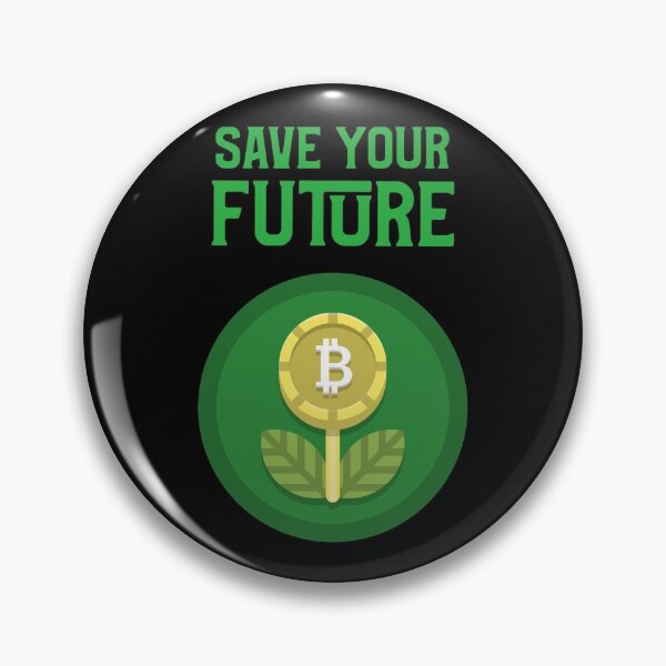 Item preview, Save Your Future with Bitcoin designed and sold by AeroAstro.