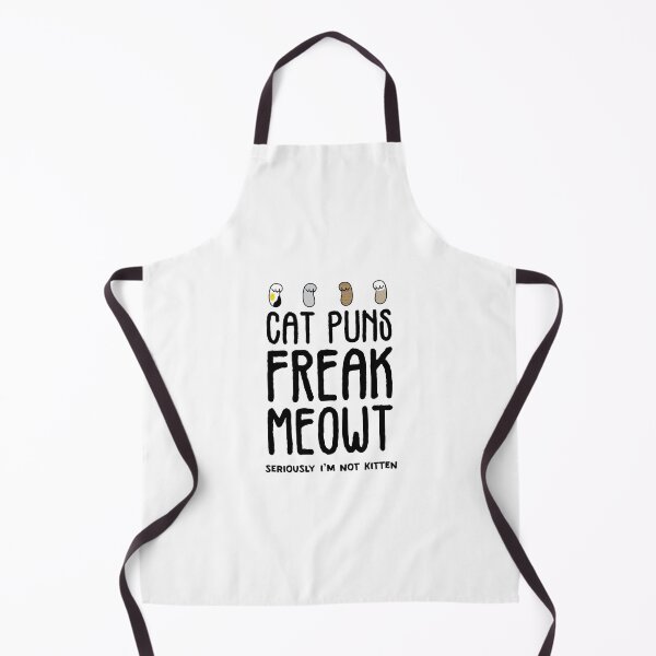 Item preview, Cat Puns Freak Meowt ( cat puns freak me out ) - Seriously I'm Not Kitten Funny Cat lover gift designed and sold by nananinanana.