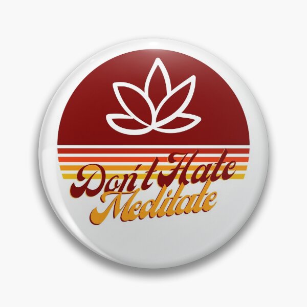 Item preview, Don't Hate Meditate designed and sold by Jayzdesigns.