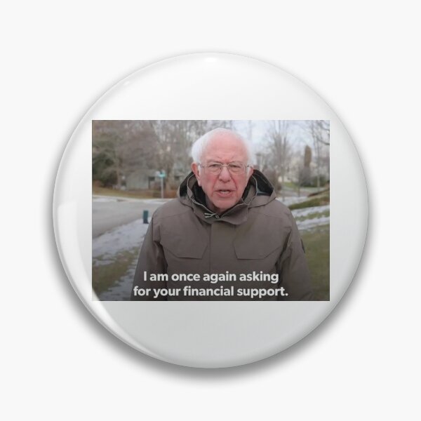 Item preview, I am once again asking meme designed and sold by BrentVergote.