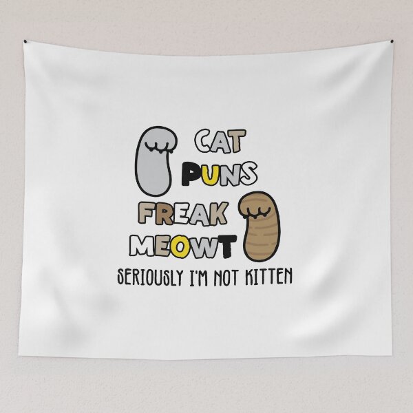 Item preview, Cat Puns Freak Meowt ( cat puns freak me out ) - Seriously I'm Not Kitten Funny Cat lover gift designed and sold by nananinanana.