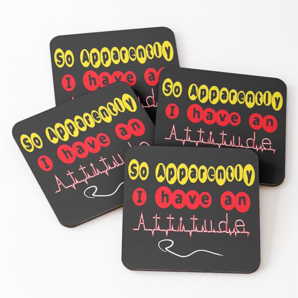 Item preview,  SO APPARENTLY I HAVE AN ATTITUDE FUNNY SARCASTIC designed and sold by Ralek.