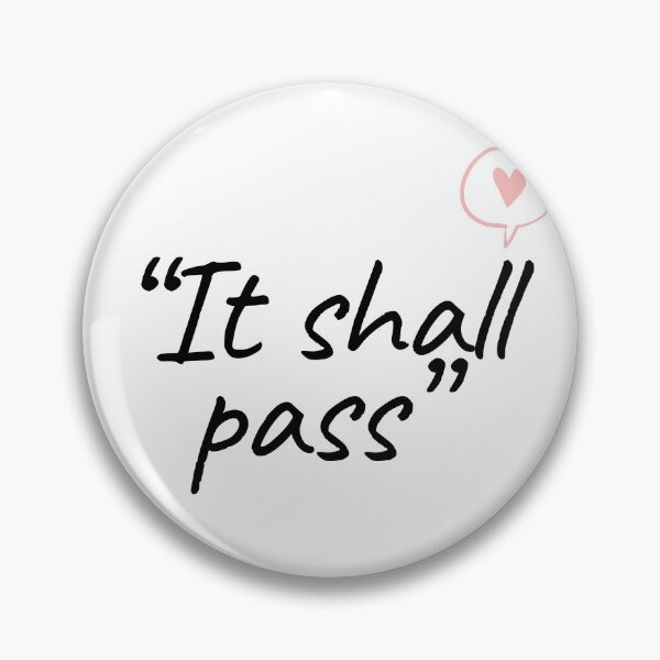 Item preview, “It shall pass” designed and sold by selfesteeem.