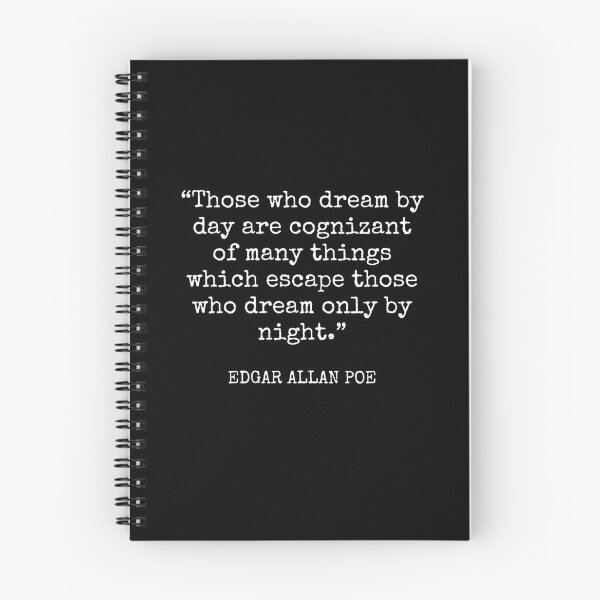 Item preview, Edgar Allan Poe - Those who dream by day are cognizant of many things which escape those who dream only by night. designed and sold by SocraticQuotes.