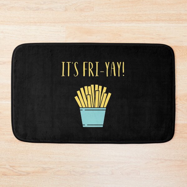 Item preview, It's Fri-yay fri yay designed and sold by megahamdesigns.