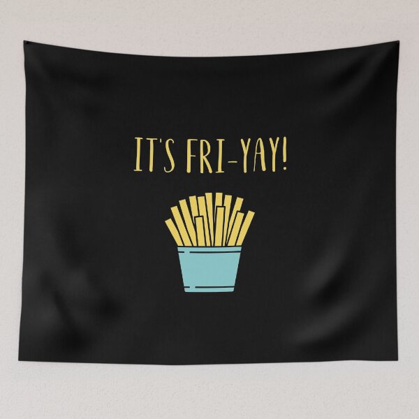 Item preview, It's Fri-yay fri yay designed and sold by megahamdesigns.