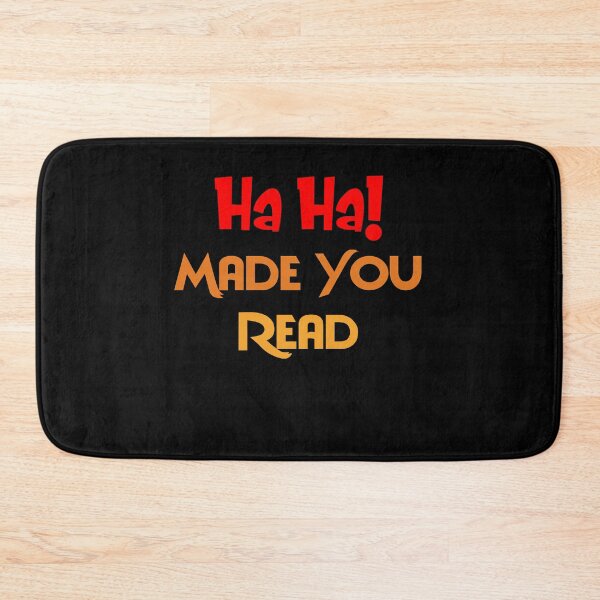 Item preview, Ha Ha Made You Read funny Teacher Librarian Reading Read Gifts For Teachers Book Nerd Read designed and sold by Akmloza.