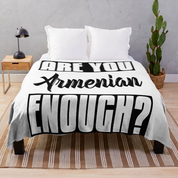 Item preview, Are You Armenian Enough? designed and sold by ProjectX23.