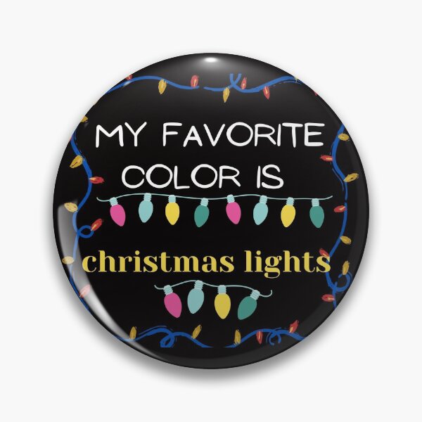Item preview, My Favorite Color Is Christmas Lights designed and sold by The Full Cart.