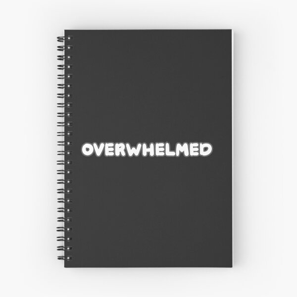Item preview, Overwhelmed designed and sold by Inspiring Strokes.