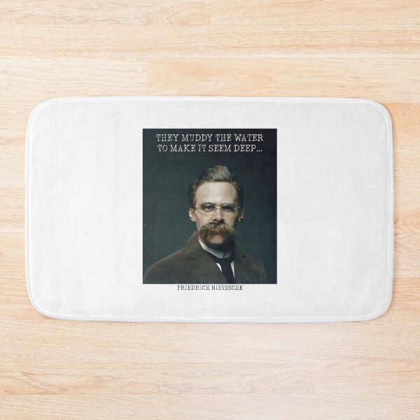 Item preview, They Muddy The Water To Make It Seem Deep Friedrich Nietzsche Quote designed and sold by kolbasound.