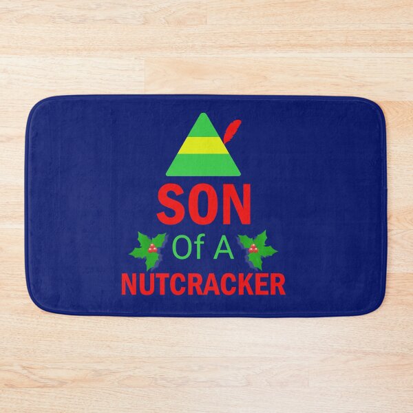 Item preview, Son of A Nutcracker Funny Elf Quote designed and sold by Forevercreative.