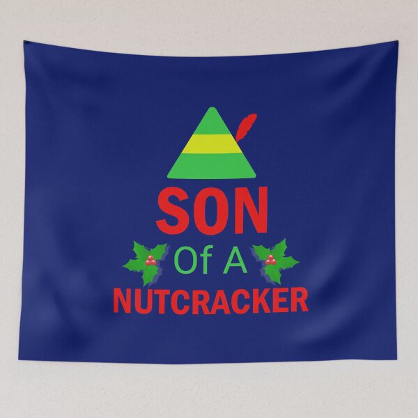 Item preview, Son of A Nutcracker Funny Elf Quote designed and sold by Forevercreative.