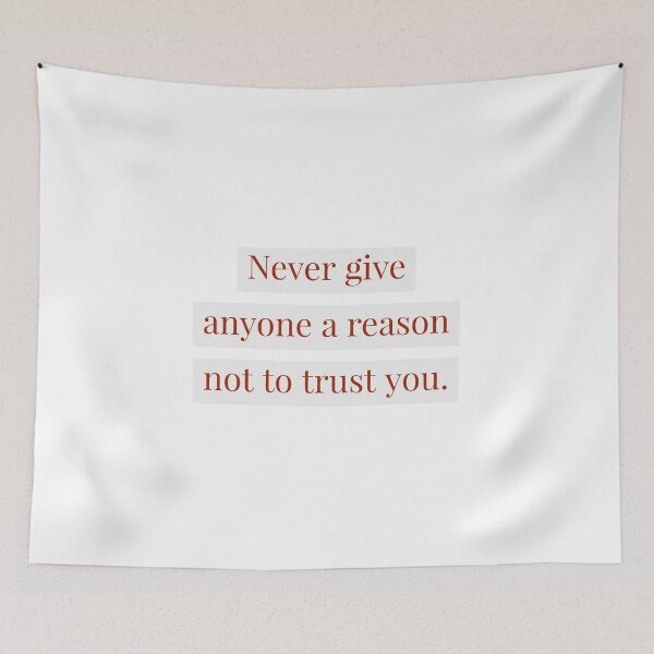 Item preview, Never give anyone a reason. designed and sold by Andrew Hopgood.