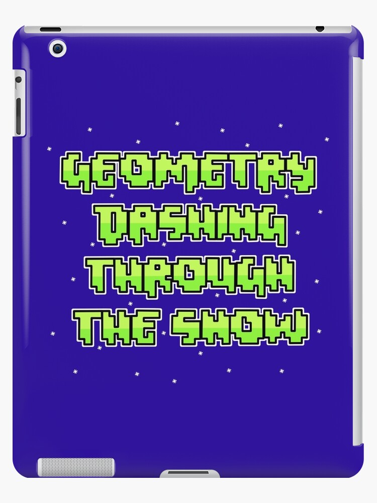 Geometry Dash iPad Case & Skin for Sale by mylenerass