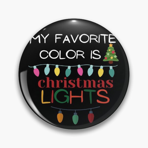 Item preview, My Favorite Color Is Christmas Lights designed and sold by The Full Cart.