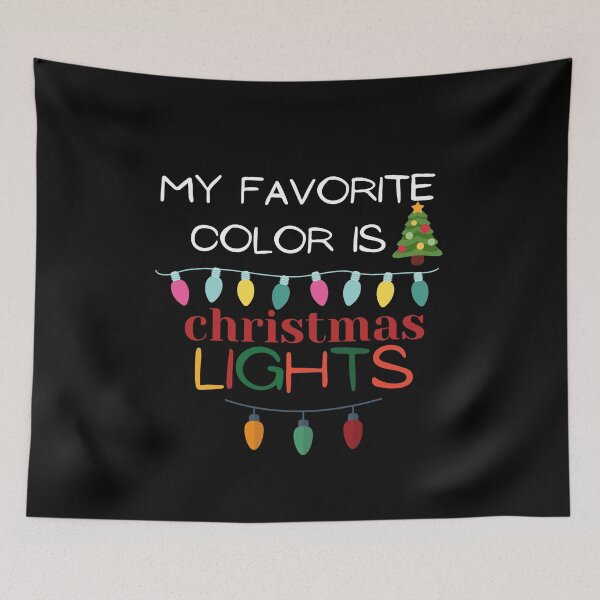 Item preview, My Favorite Color Is Christmas Lights designed and sold by The Full Cart.