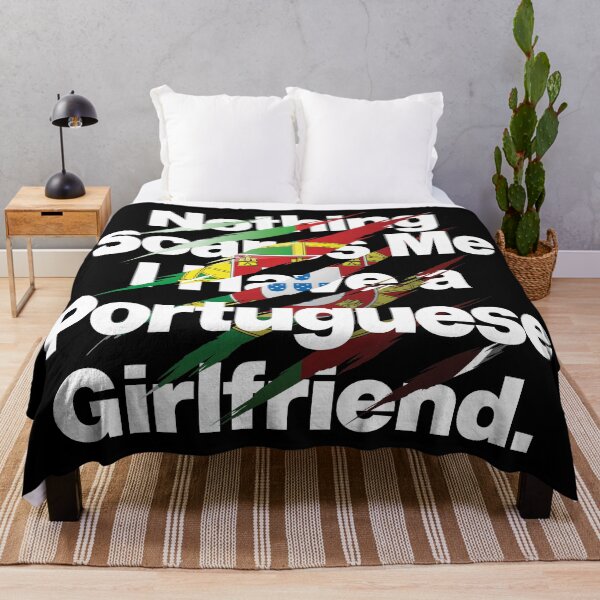 Item preview, Nothing Scares Me I Have a Portuguese Girlfriend Portugal designed and sold by elhefe.