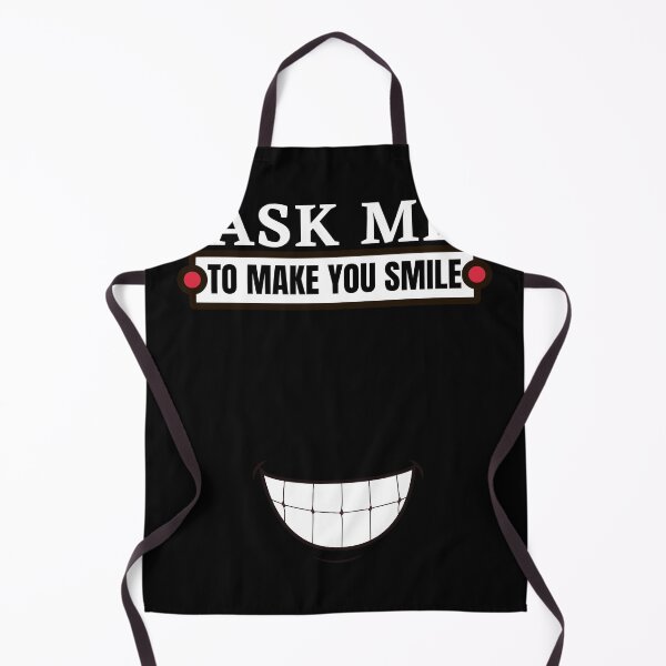 Item preview, Ask me to make you smile designed and sold by staywith resa.